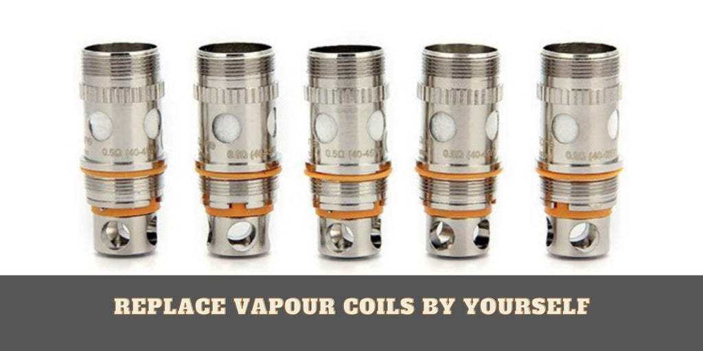 How To Replace Vapour Coils By Yourself